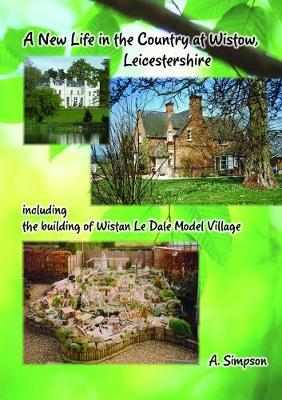 Book cover for A New Life in the Country at Wistow Leicestershire