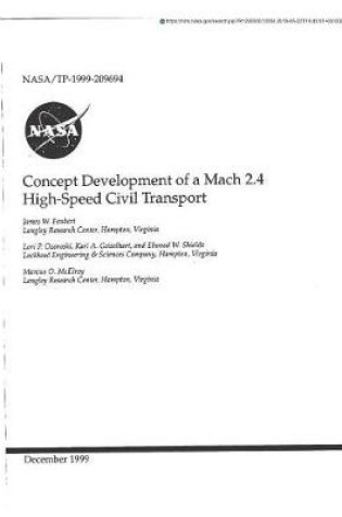 Cover of Concept Development of a Mach 2.4 High-Speed Civil Transport