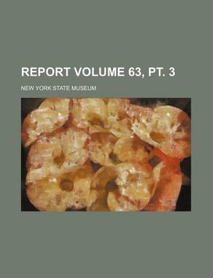 Book cover for Report Volume 63, PT. 3