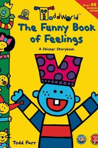 Cover of Toddworld: The Funny Book of Feelings