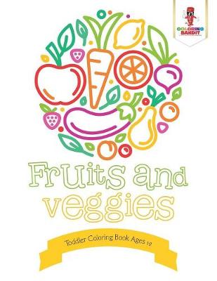Book cover for Fruits and Veggies
