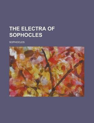 Book cover for The Electra of Sophocles