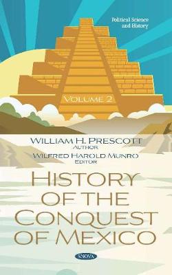 Book cover for History of the Conquest of Mexico. Volume 2