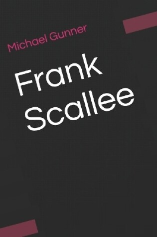 Cover of Frank Scallee