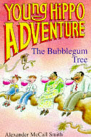 Cover of The Bubblegum Tree