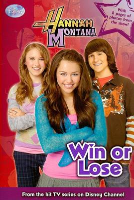 Book cover for Hannah Montana Win or Lose
