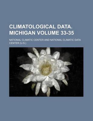 Book cover for Climatological Data. Michigan Volume 33-35