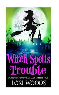 Cover of Witch SpellsTrouble