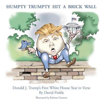 Book cover for Humpty Trumpty Hit a Brick Wall