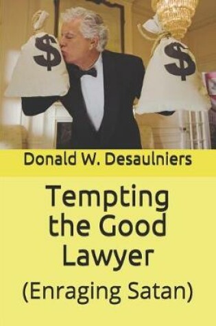 Cover of Tempting the Good Lawyer