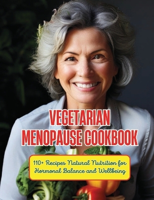 Book cover for Vegetarian Menopause Cookbook