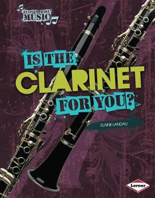 Book cover for Is the Clarinet for You?