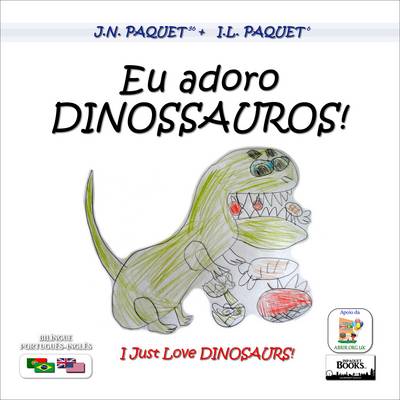 Book cover for Eu Adoro Dinosauros (Bilingue Portugues-Ingles)