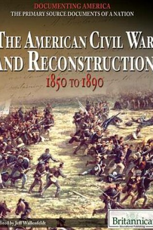 Cover of The American Civil War and Reconstruction