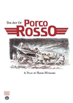 Book cover for The Art of Porco Rosso