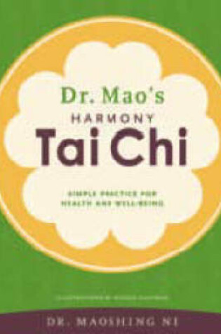 Cover of Dr. Mao's Harmony Tai Chi