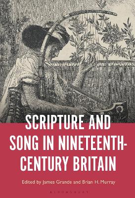 Cover of Scripture and Song in Nineteenth-Century Britain