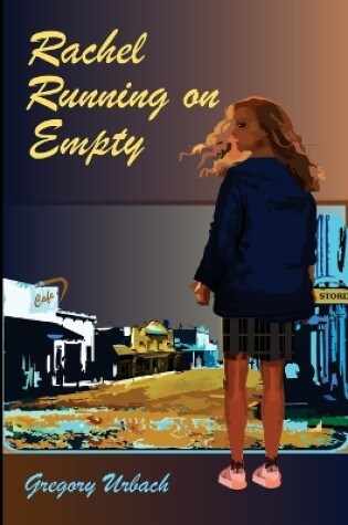 Cover of Rachel Running on Empty