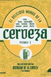 Book cover for El Delicioso Mundo de La Cerveza