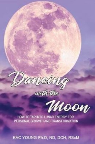 Cover of Dancing with the Moon