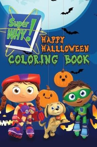Cover of Super Why! Halloween Coloring Book