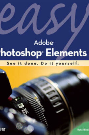 Cover of Easy Adobe Photoshop Elements 4