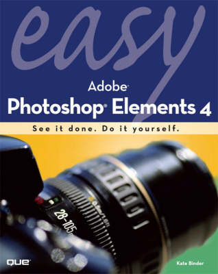 Book cover for Easy Adobe Photoshop Elements 4