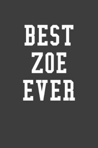 Cover of Best Zoe Ever