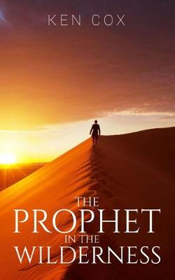 Book cover for The Prophet in the Wilderness