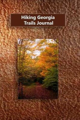 Cover of Hiking Georgia Trails Journal