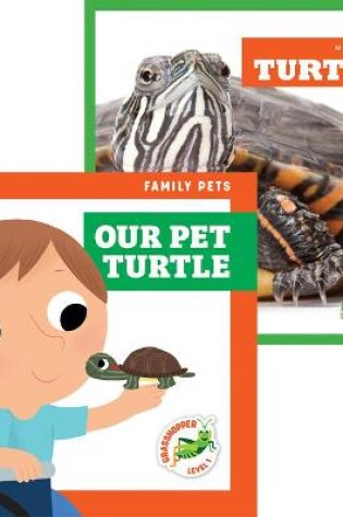 Cover of Turtles + Our Pet Turtle