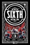 Book cover for The Sixth Gun Omnibus Vol. 3