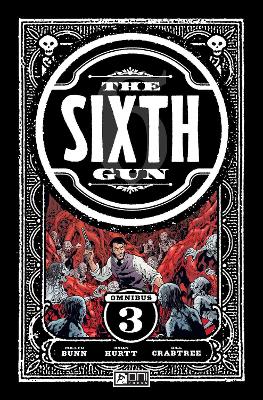 Book cover for The Sixth Gun Omnibus Vol. 3