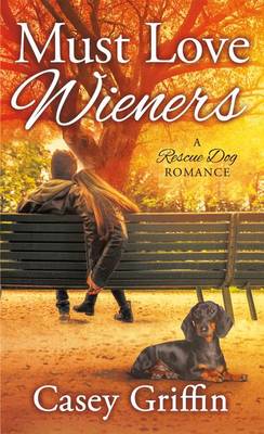 Cover of Must Love Wieners