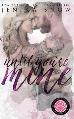 Book cover for Until You're Mine (Happily Ever Alpha)