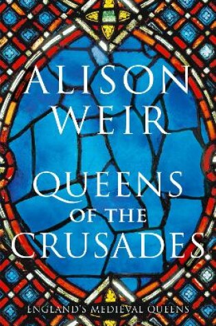 Cover of Queens of the Crusades