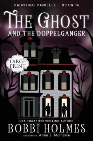 Cover of The Ghost and the Doppelganger