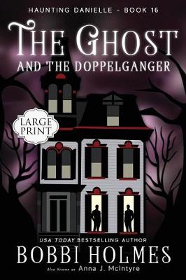 Cover of The Ghost and the Doppelganger