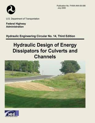 Book cover for Hydraulic Design of Energy Dissipators for Culverts and Channels