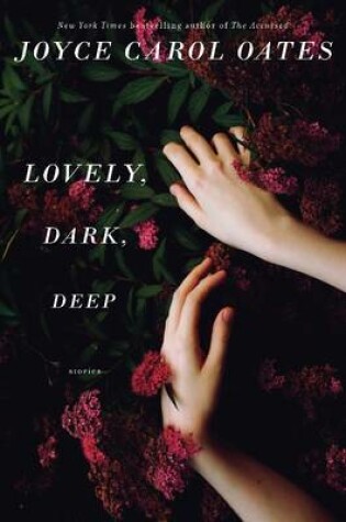 Cover of Lovely, Dark, Deep