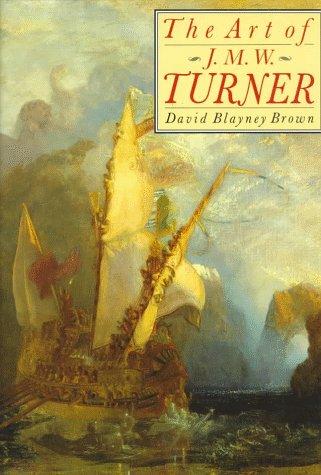 Book cover for The Art of J. M. W. Turner