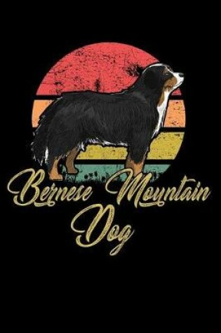 Cover of Bernese Mountain Dog