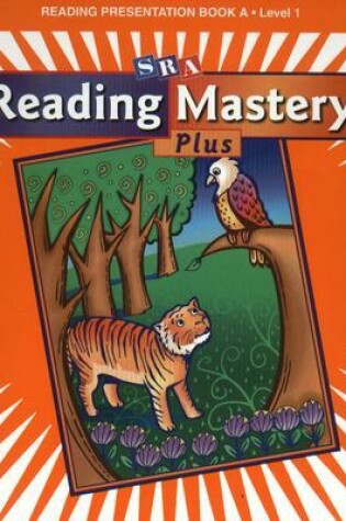 Cover of Reading Mastery 1 2002 Plus Edition, Teacher Presentation Book A