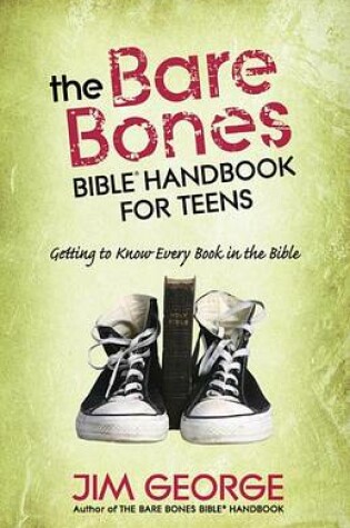 Cover of The Bare Bones Bible Handbook for Teens