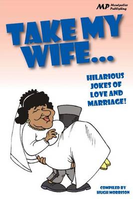 Book cover for Take my Wife