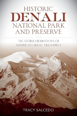 Cover of Historic Denali National Park and Preserve