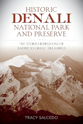 Book cover for Historic Denali National Park and Preserve