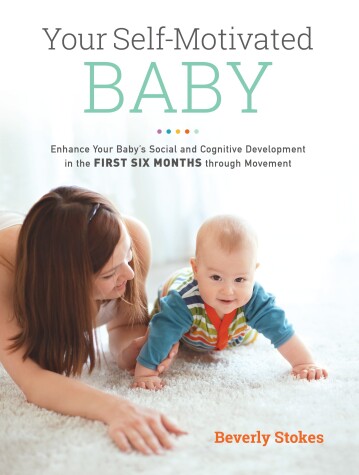 Book cover for Your Self-Motivated Baby