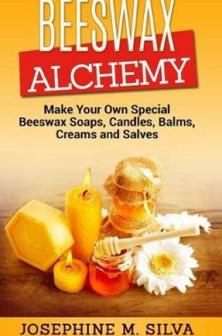 Cover of Beeswax Alchemy