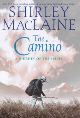 Book cover for The Camino: a Journey of the Spirit